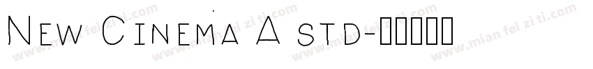 New Cinema A std字体转换